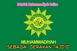 Muhammadiyah dalam Misi Dakwah dan Tajdid Abad Kedua