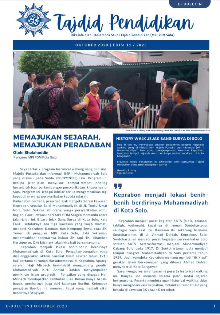 Memajukan Sejarah, Memajukan Peradaban…