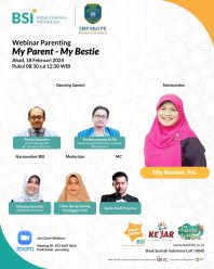 Webinar Parenting My Parents-My Bestie bersama Psikolog Elly Risman
