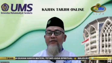 Kajian Tarjih UMS Bahas Simpanan Tabungan dan Deposito Syariah dan Ribawi