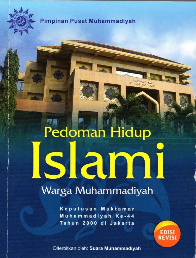 Membangun Negeri dengan Pedoman Hidup Islami Warga Muhammadiyah