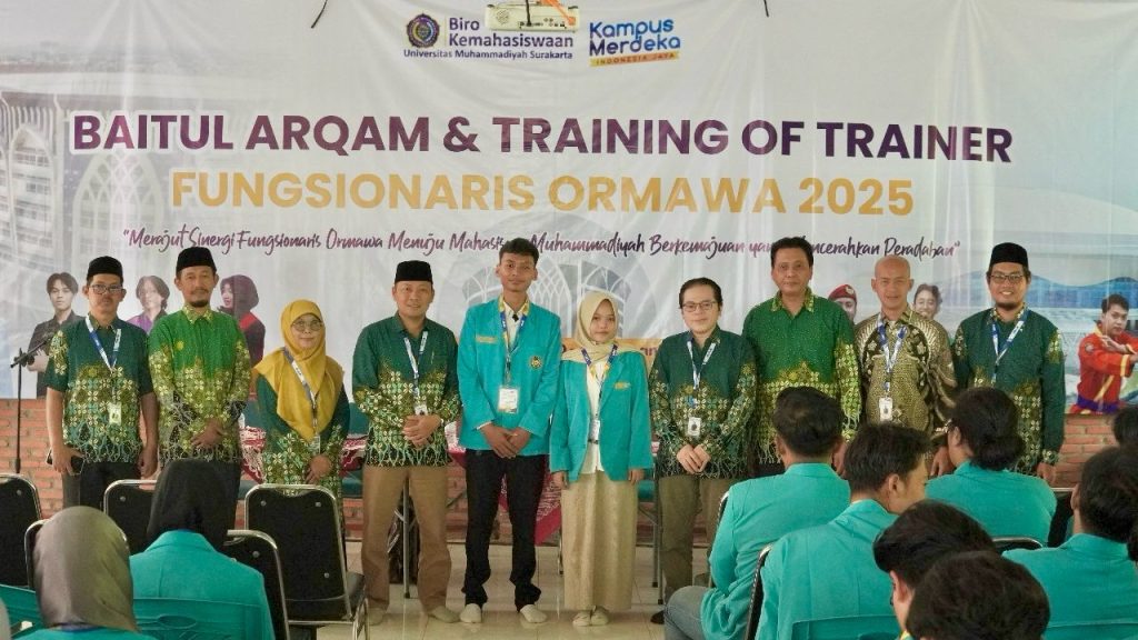 Siapkan Pemimpin Masa Depan, UMS Gelar Baitul Arqam dan ToT Fungsionaris Ormawa