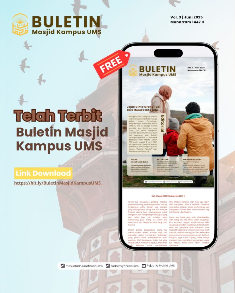 Masjid Kampus UMS Luncurkan Buletin Bertema Parenting: Jejak Cinta Orang Tua