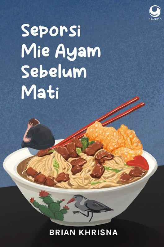 Resensi Buku: Seporsi Mie Ayam Sebelum Mati