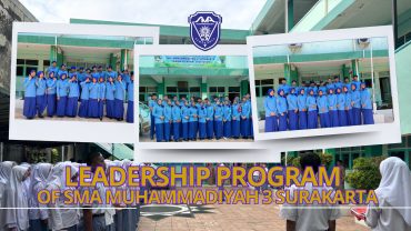 Bentuk Calon Pemimpin Bangsa: Program Kepemimpinan SMA Muhammadiyah 3 Solo Jadi Ajang Latihan