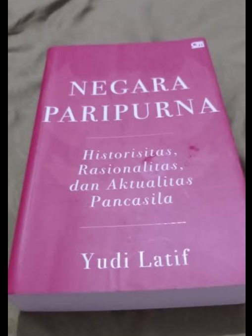 Resensi Buku Negara Paripurna, Membedah Lunturnya Nilai Pancasila