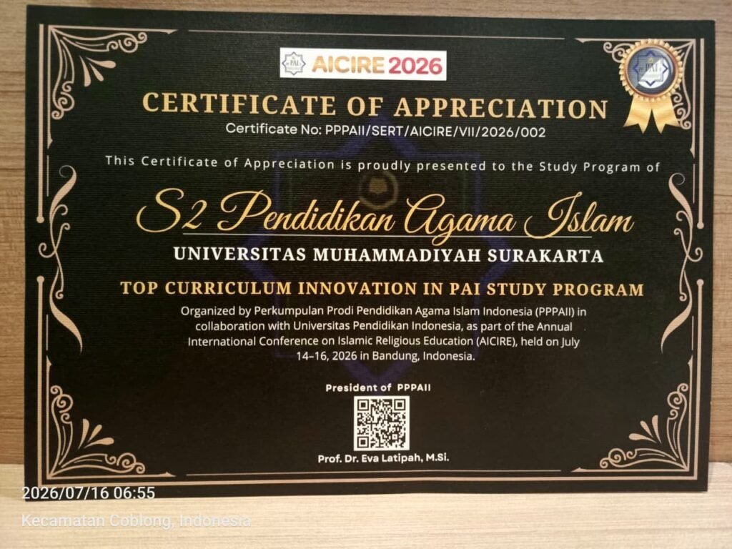 Program Studi Magister Pendidikan Agama Islam (PAI) Universitas Muhammadiyah Surakarta (UMS) kembali menorehkan prestasi di tingkat internasional. Prodi S2 PAI UMS meraih penghargaan Top Curriculum Innovation in PAI Study Program dalam ajang Annual International Conference on Islamic Religious Education (AICIRE) 2026 yang digelar di Bandung pada 14–16 Juli 2026.